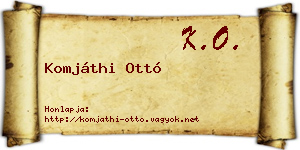 Komjáthi Ottó névjegykártya